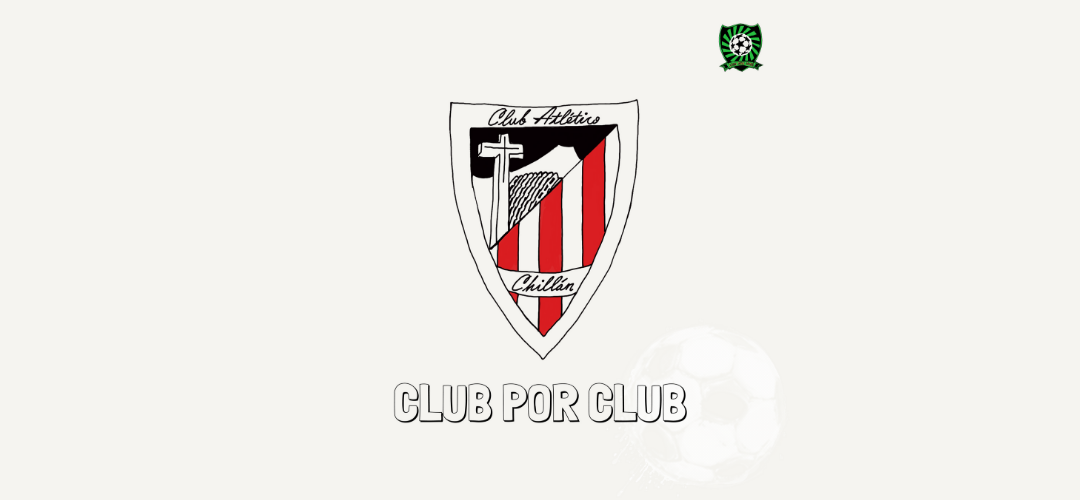 «Club por Club» Atlético Chillán